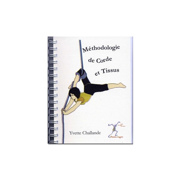 Libro Méthodologie Corde & Tissus